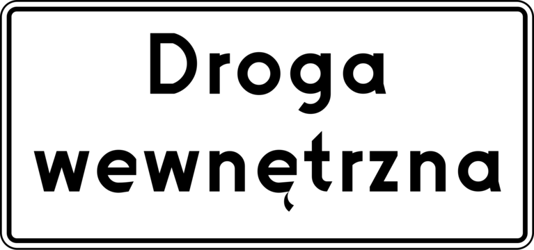 Znak drogowy Droga wewnętrzna